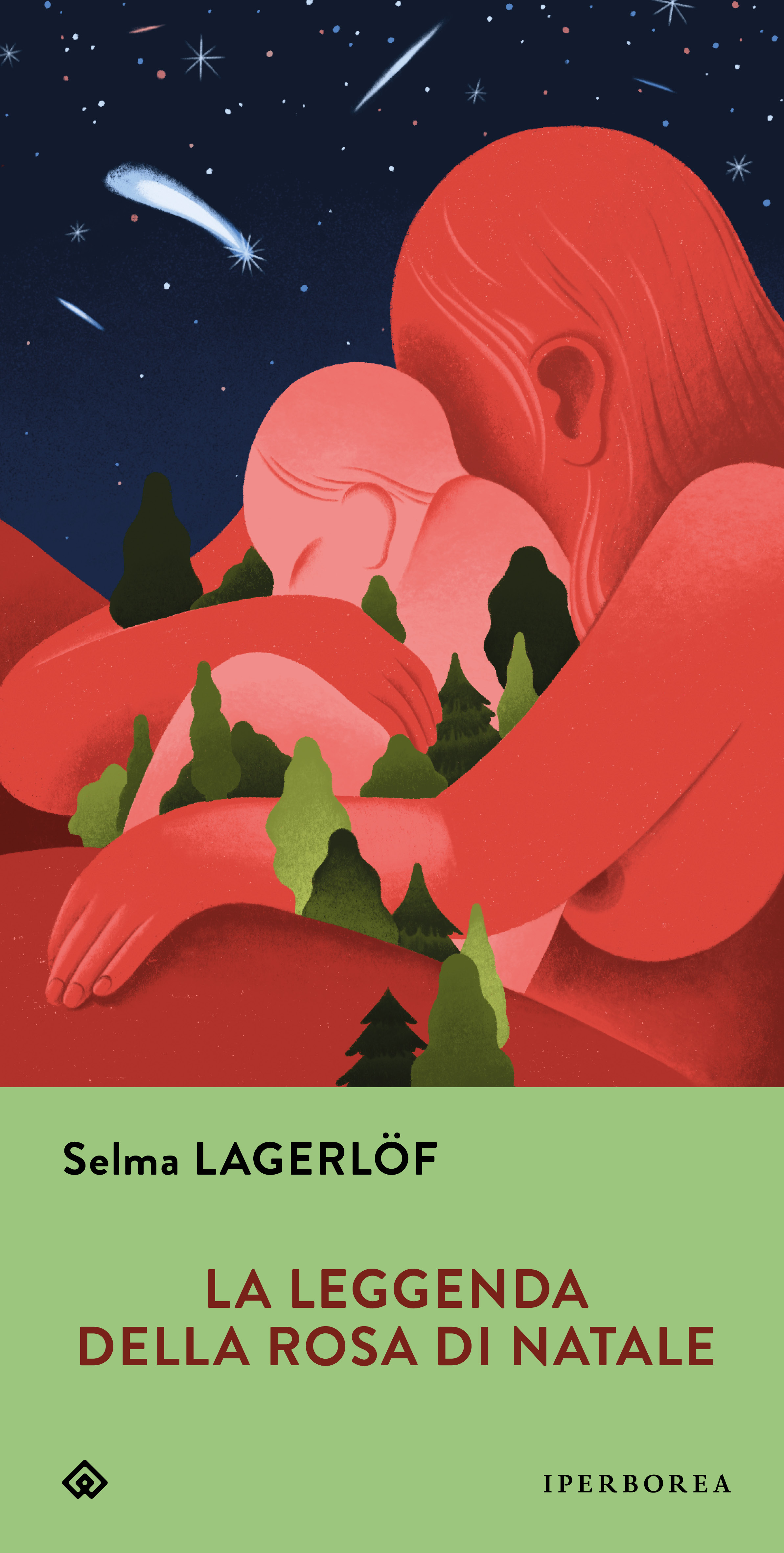 La leggenda della rosa di Natale - Selma Lagerlöf - Iperborea