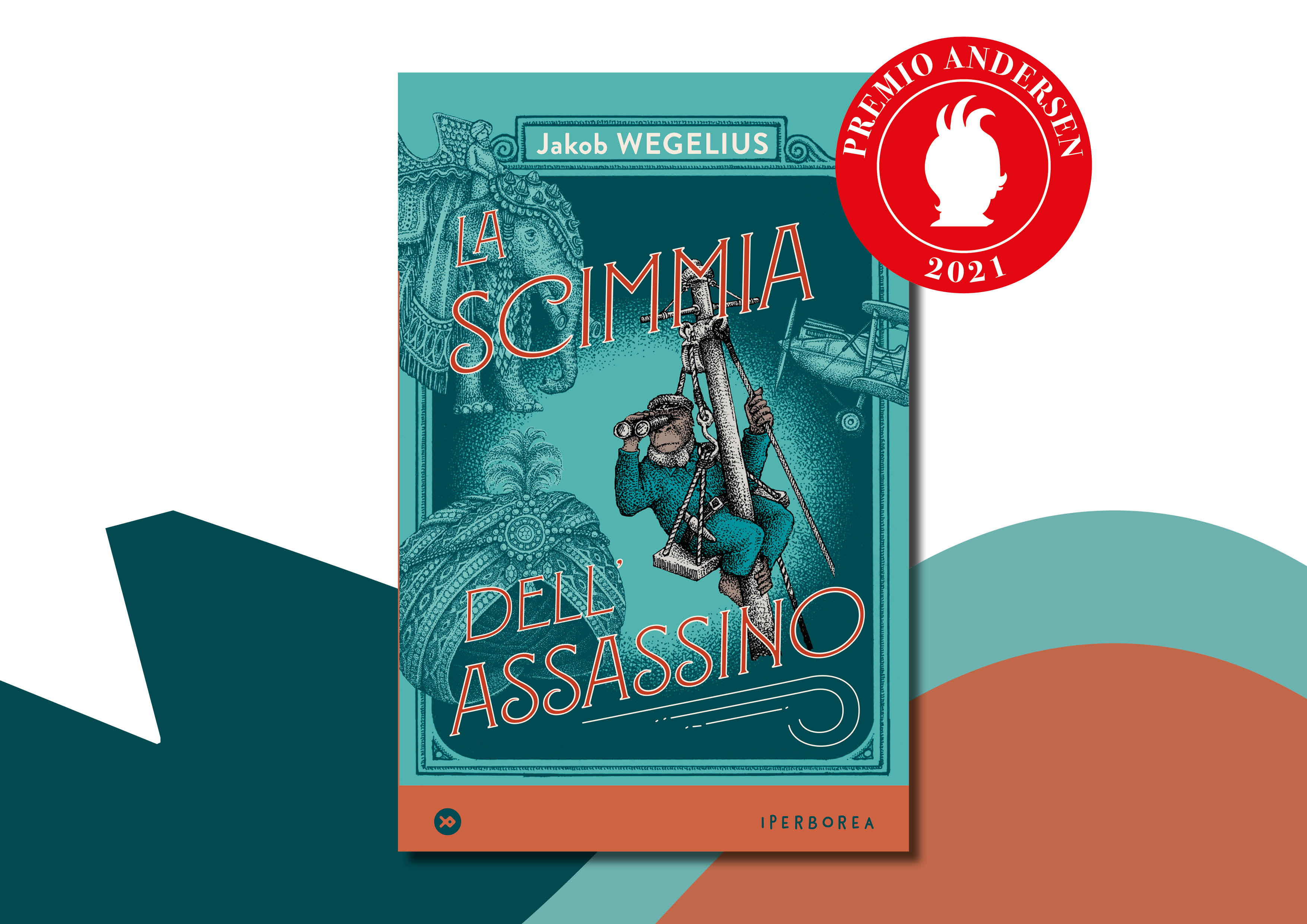 iperborea evento la scimmia dell assassino di jakob wegelius vince il premio andersen 2021 nella categoria 12